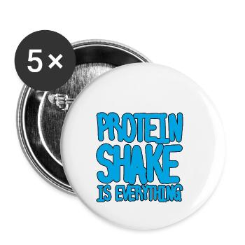 Shake protéiné est tout - Lot de 5 petits badges (25 mm) - blanc - Devant