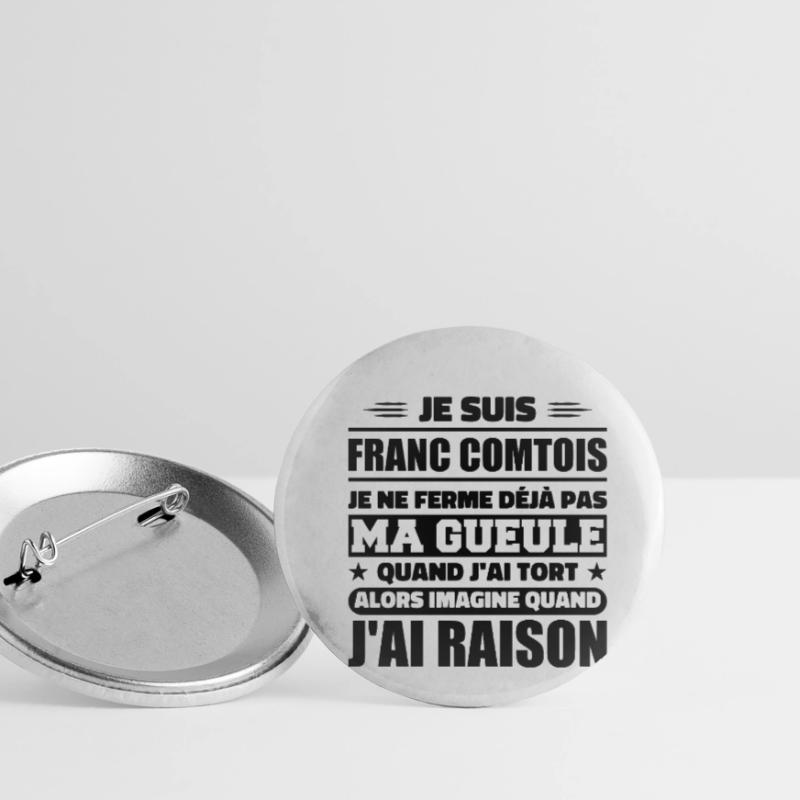 Franc comtois je ferme pas ma gueule franche comté Lot de 5 petits badges (25 mm)