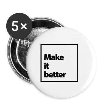 make it better - Buttons small 1''/25 mm (5-pack) - white - Front