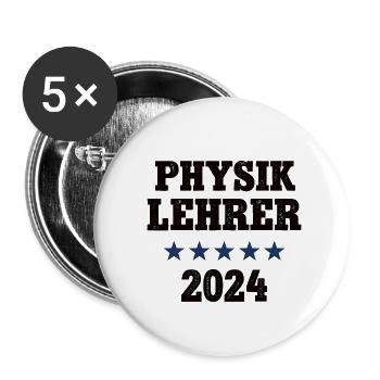 Physiklehrer 2024 Beruf Studium Lehramt Physik - Buttons klein 25 mm (5er Pack) - Weiß - Vorne