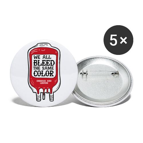 We all bleed the same color - Buttons klein 25 mm (5er Pack)