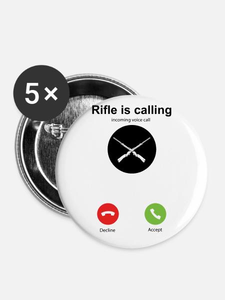 Mein Gewehr ruft mich - Buttons klein 25 mm (5er Pack) - Weiß