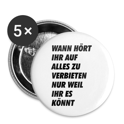 wanhoertihrauf - Buttons klein 25 mm (5er Pack)