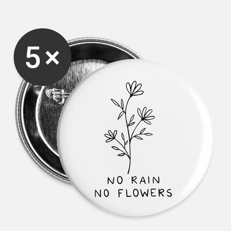 Pas de pluie pas de fleurs - Lot de 5 petits badges (25 mm) - blanc