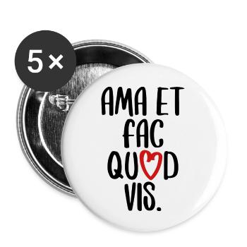 L’amour fait ce que vous voulez que les Écritures latines disent - Lot de 5 petits badges (25 mm) - blanc - Devant