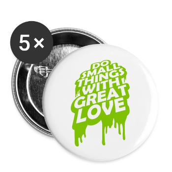 Citation faire de petites choses - Lot de 5 petits badges (25 mm) - blanc - Devant