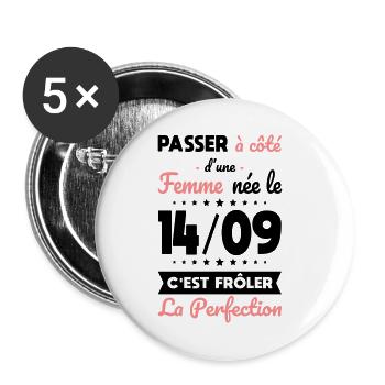 Anniversaire - Née 14 Septembre Frôler perfection - Lot de 5 petits badges (25 mm) - blanc - Devant