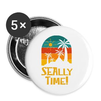 Seally Time Funny Beach Humor Ocean Sarcastic - Buttons small 1''/25 mm (5-pack) - white - Front
