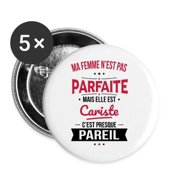 Ma femme n'est pas parfaite mais elle est cariste - Lot de 5 petits badges (25 mm) - blanc - Devant