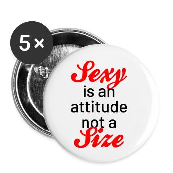 Sexy is an attitude not a size - Buttons small 1''/25 mm (5-pack) - white - Front