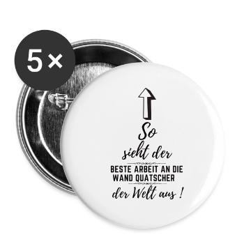 Arbeit an die Wand quatschen - Buttons klein 25 mm (5er Pack) - Weiß - Vorne