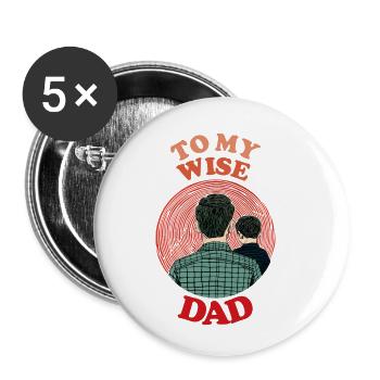 À mon père sage, joyeuse fête des pères - Lot de 5 petits badges (25 mm) - blanc - Devant