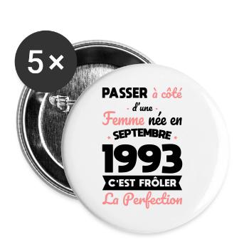 Anniversaire 30 ans - Née en Septembre 1993 - Lot de 5 petits badges (25 mm) - blanc - Devant