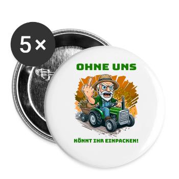Ohne Uns könnt Ihr einpacken! - Buttons klein 25 mm (5er Pack) - Weiß - Vorne