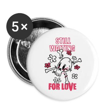 Toujours en attente d’amour - Lot de 5 petits badges (25 mm) - blanc - Devant