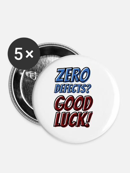 Zero Defects Good luck - Buttons klein 25 mm (5er Pack) - Weiß