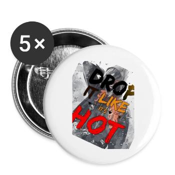 Drop Like It's Hot - Buttons small 1''/25 mm (5-pack) - white - Front