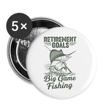 Objectifs de retraite Pêche aux gros poissons - Lot de 5 petits badges (25 mm) - blanc - Devant