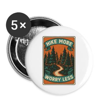Randonnez plus, souciez-vous moins - Lot de 5 petits badges (25 mm) - blanc - Devant