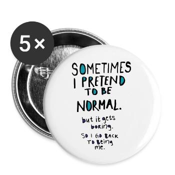 Pretend to be normal - Buttons small 1''/25 mm (5-pack) - white - Front