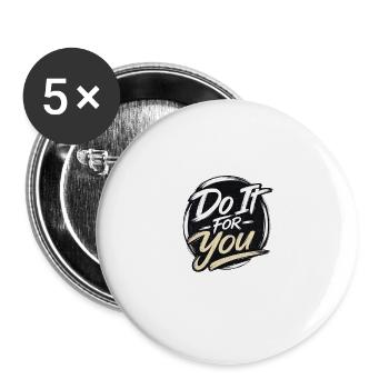 Fais-le pour toi - Lot de 5 petits badges (25 mm) - blanc - Devant