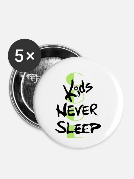 cool Kids never sleep - Buttons klein 25 mm (5er Pack) - Weiß