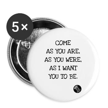 Komm wie du bist - Nirvana - Kurt Cobain - Buttons klein 25 mm (5er Pack) - Weiß - Vorne