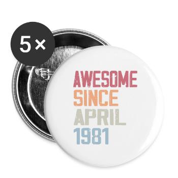 Legends Were Born In April 1981 - Buttons small 1''/25 mm (5-pack) - white - Front