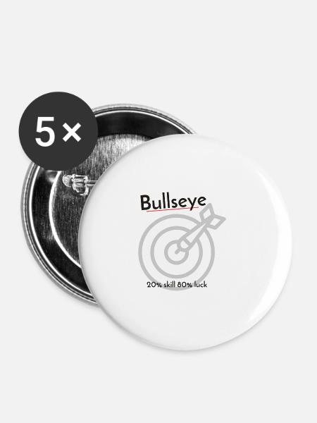 Bullseye Dart 80% Glück - Buttons klein 25 mm (5er Pack) - Weiß