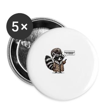 Fashion Icon Raccoon Fuhgeddaboudit Humor Design - Buttons small 1''/25 mm (5-pack) - white - Front