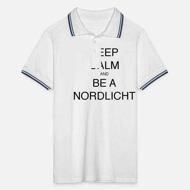 KEEP CALM AND BE A NORDLICHT Männer Tipped Poloshirt