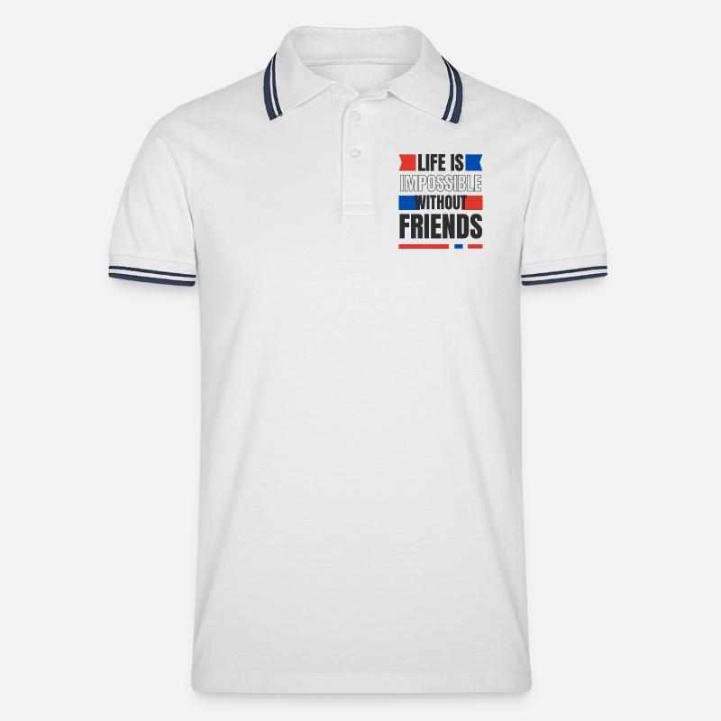 Ein Leben ohne Freunde unmöglich - Männer Tipped Poloshirt - Weiß/Navy