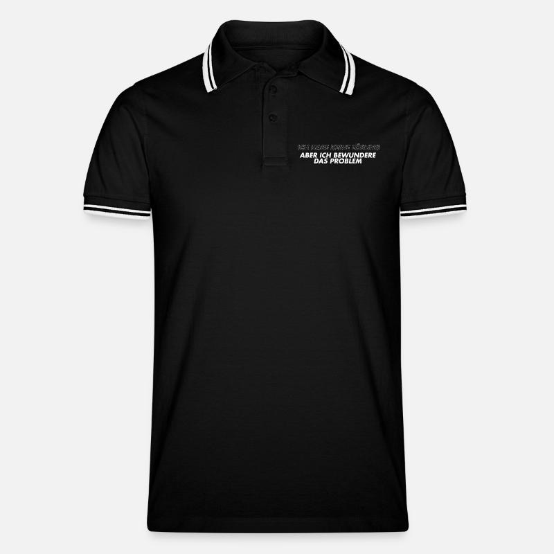 Ich bewundere das Problem  - Männer Tipped Poloshirt - Schwarz/Weiß