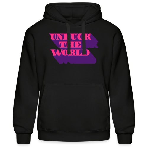 UNFUCK the world - Men’s Hooded Sweater by Russell