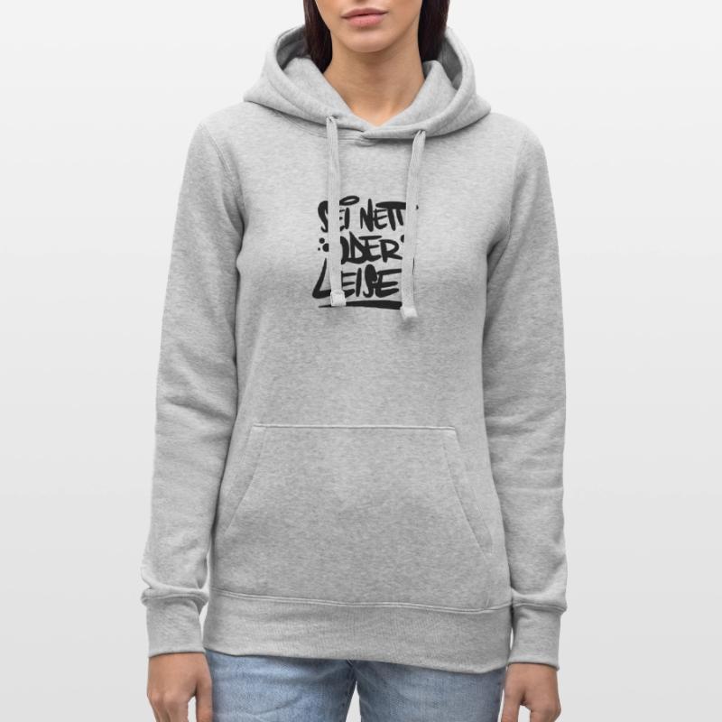 Sei nett oder leise Spruch Frauen Kapuzen Sweater von Russell