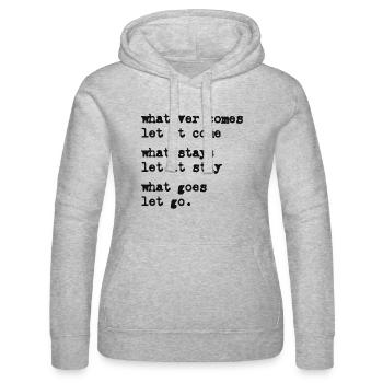 whatever comes let it come – Mindset – Typo-Motiv - Sweat à capuche Russell Femme - gris chiné - Devant - Marisol (170cm)
