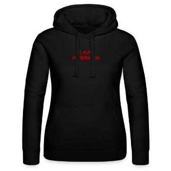 I Am Moderation - Women’s Hooded Sweater by Russell - black - Front - Marisol (170cm)