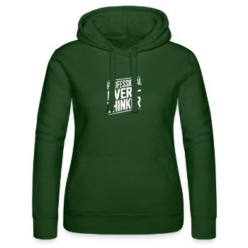 Professional Overthinker - Women’s Hooded Sweater by Russell - bottle green - Front - Liana (172cm)