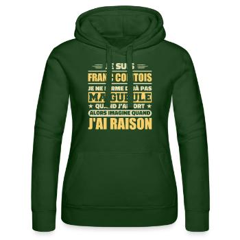 Franc comtois I don't shut my mouth frank comté - Women’s Hooded Sweater by Russell - bottle green - Front - Liana (172cm)