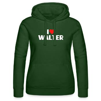 I love Walter Rotes Herz Romantischer Name Fan - Frauen Kapuzen Sweater von Russell - Flaschengrün - Vorne - Liana (172cm)