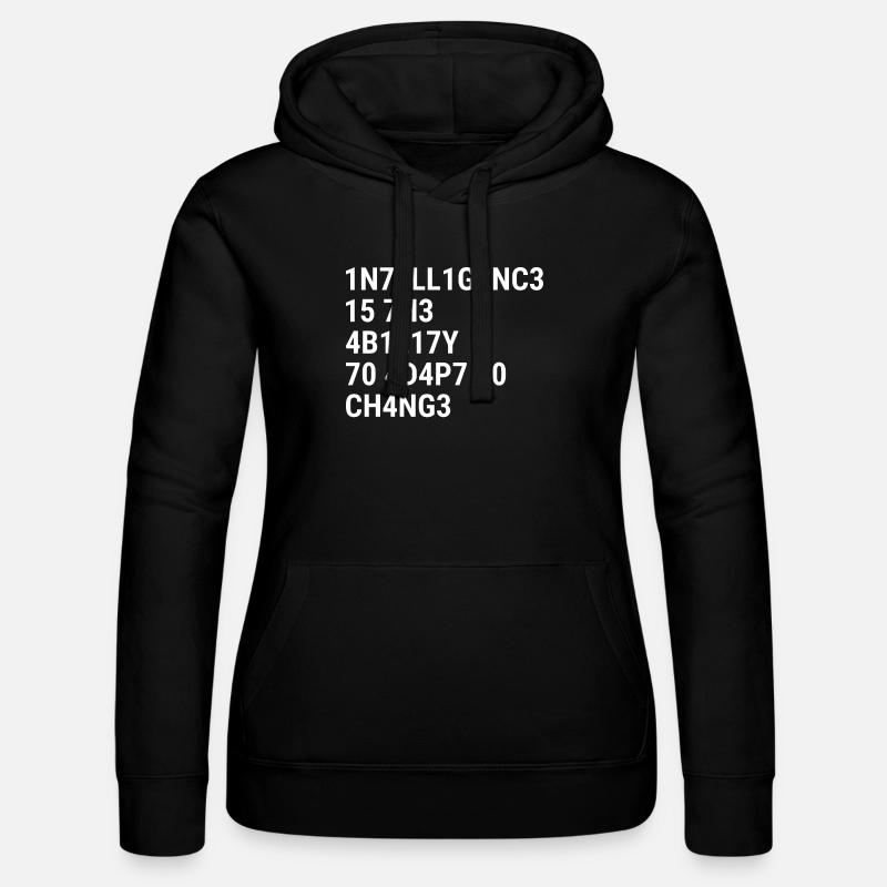 L’intelligence, c’est la capacité de s’adapter au changement. - Sweat à capuche Russell Femme - noir