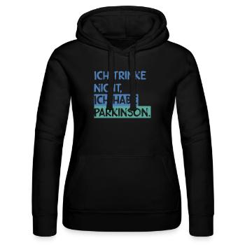 Ich trinke nicht, ich habe Parkinson. - Frauen Kapuzen Sweater von Russell - Schwarz - Vorne - Marisol (170cm)