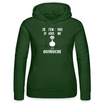 Humour autruche - Sweat à capuche Russell Femme - vert bouteille - Devant - Liana (172cm)