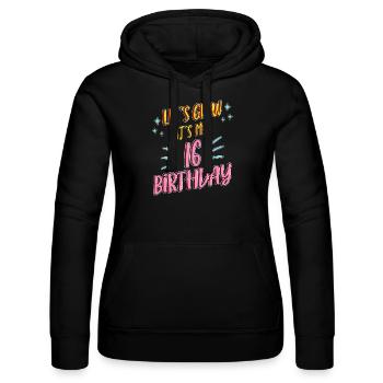16th birthday Girl Lets Glow My 16 Years Old Gifts - Women’s Hooded Sweater by Russell - black - Front - Marisol (170cm)