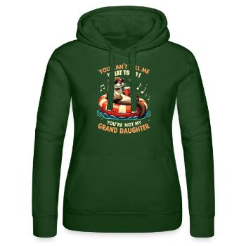 You Are Not My Granddaughter - Sweat à capuche Russell Femme - vert bouteille - Devant - Liana (172cm)