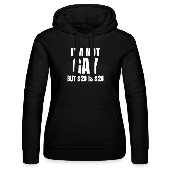 I’m not gay but 20 Dollar sind 20 Dollar - Frauen Kapuzen Sweater von Russell - Schwarz - Vorne - Marisol (170cm)
