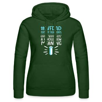 Embryo Transfer Day Fetus - Women’s Hooded Sweater by Russell - bottle green - Front - Liana (172cm)