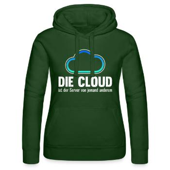 Coder DIE CLOUD IST DER SERVER VON JEMANDE ANDREN - Frauen Kapuzen Sweater von Russell - Flaschengrün - Vorne - Liana (172cm)
