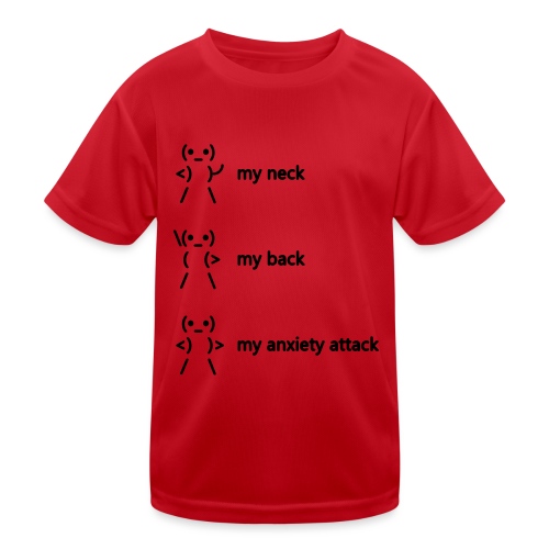 neck back anxiety attack - Kids Functional T-Shirt