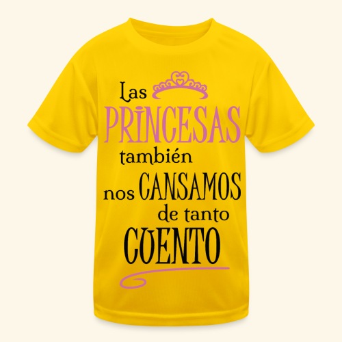 Las princesas también - Camiseta funcional para niños